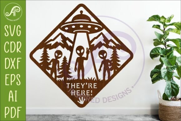 Download Funny Alien UFO They're Here Wall Sign - Wall sign Collection